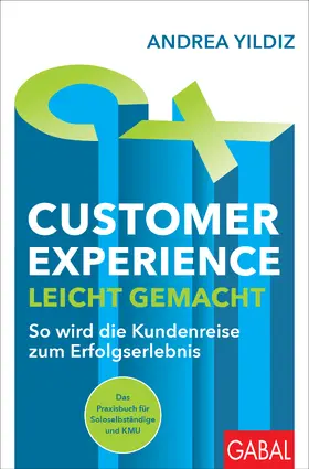 Yildiz |  Customer Experience leicht gemacht | Buch |  Sack Fachmedien