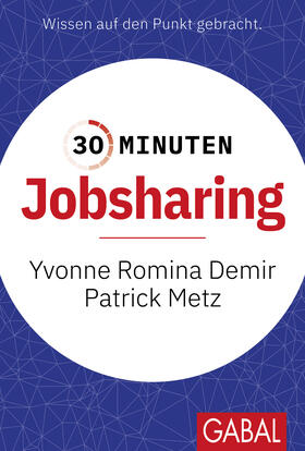 Demir / Metz |  30 Minuten Jobsharing | Buch |  Sack Fachmedien