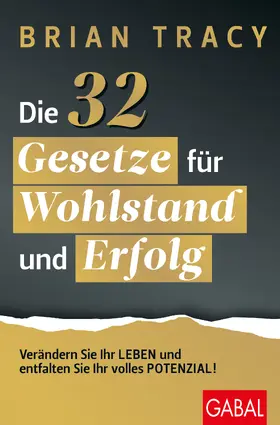 Tracy | Die 32 Gesetze für Wohlstand und Erfolg | Buch | 978-3-96739-208-1 | www.sack.de
