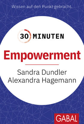 Dundler / Hagemann | 30 Minuten Empowerment | Buch | 978-3-96739-218-0 | sack.de
