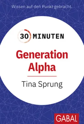Sprung |  30 Minuten Generation Alpha | Buch |  Sack Fachmedien