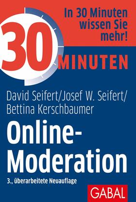 Seifert / Kerschbaumer | 30 Minuten Online-Moderation | E-Book | sack.de