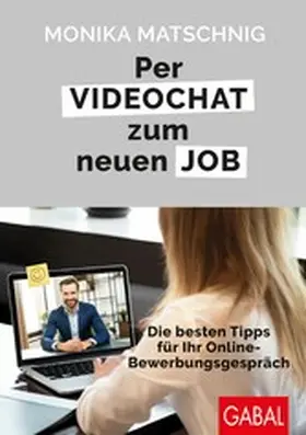 Matschnig |  Per Videochat zum neuen Job | eBook | Sack Fachmedien