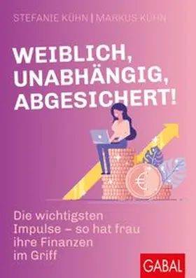 Kühn | Weiblich, unabhängig, abgesichert! | E-Book | www.sack.de