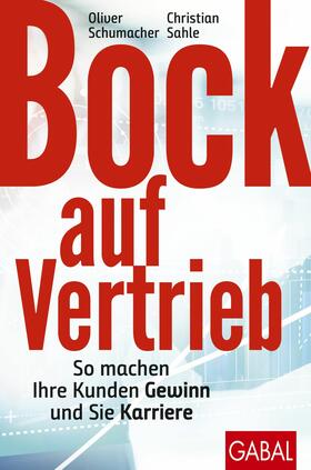 Schumacher / Sahle | Bock auf Vertrieb | E-Book | sack.de