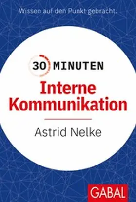 Nelke | 30 Minuten Interne Kommunikation | E-Book | www.sack.de