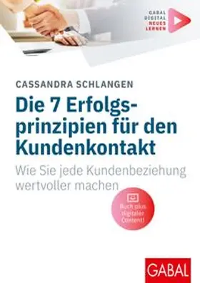 Schlangen |  Die 7 Erfolgsprinzipien für den Kundenkontakt | eBook | Sack Fachmedien