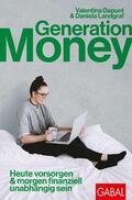 Dapunt / Landgraf |  Generation Money | eBook | Sack Fachmedien
