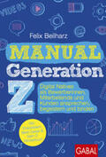 Beilharz |  Manual Generation Z | eBook | Sack Fachmedien