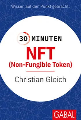 Gleich | 30 Minuten NFT (Non-Fungible Token) | E-Book | sack.de