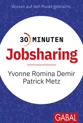 Demir / Metz | 30 Minuten Jobsharing | E-Book | sack.de