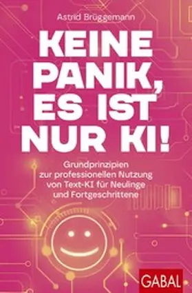 Brüggemann | Keine Panik, es ist nur KI! | E-Book | www.sack.de