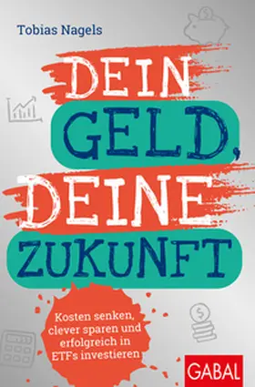 Nagels | Dein Geld, Deine Zukunft | E-Book | sack.de