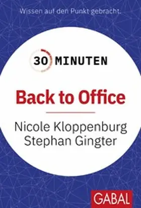 Kloppenburg / Gingter |  30 Minuten Back to Office | eBook | Sack Fachmedien