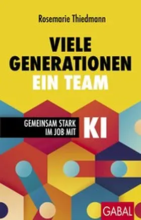 Thiedmann | Viele Generationen, ein Team | E-Book | www.sack.de