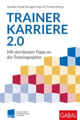 Frank-Schagerl / Trenkel | Trainerkarriere 2.0 | E-Book | www.sack.de