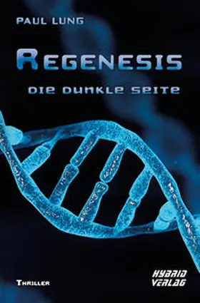 Lung |  Regenesis | Buch |  Sack Fachmedien