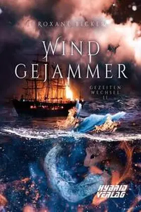Bicker |  Windgejammer | Buch |  Sack Fachmedien