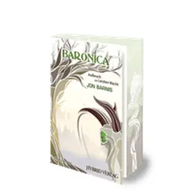 Barnis |  Baronica - Aufbruch zur Letzten Wacht | Buch |  Sack Fachmedien
