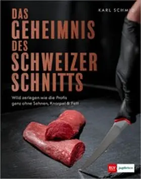 Schmid |  Das Geheimnis des Schweizer Schnitts | eBook | Sack Fachmedien