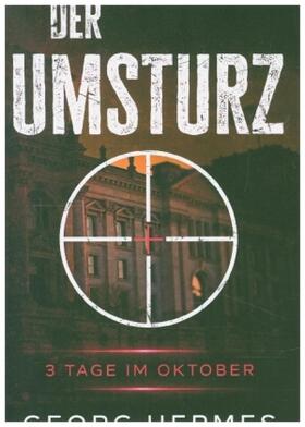 Hermes |  Der Umsturz | Buch |  Sack Fachmedien