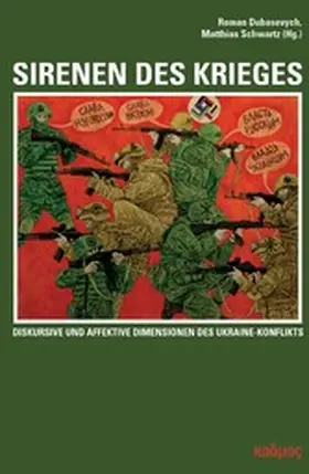 Dubasevych / Schwartz |  Sirenen des Krieges | eBook | Sack Fachmedien