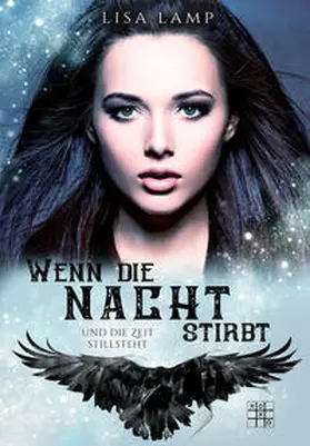 Lamp |  Wenn die Nacht stirbt und die Zeit still steht | Buch |  Sack Fachmedien