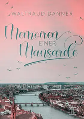 Danner |  Memoiren einer Mansarde | Buch |  Sack Fachmedien