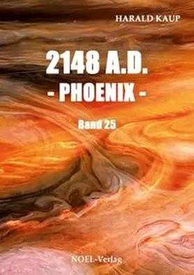 Kaup |  2148 A.D. - Phoenix - | Buch |  Sack Fachmedien