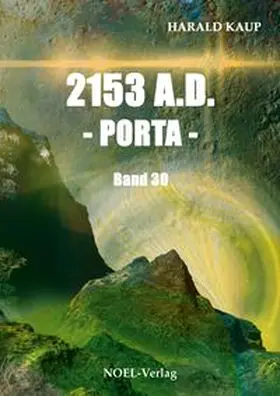 Kaup |  2153 A.D. - Porta - | Buch |  Sack Fachmedien