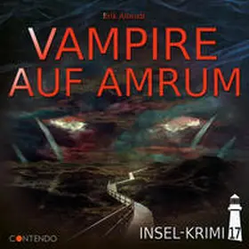 Albrodt |  Insel-Krimi 17: Vampire auf Amrum | Sonstiges |  Sack Fachmedien