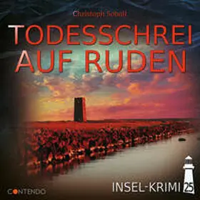 Soboll |  Insel-Krimi 25: Todesschrei auf Ruden | Sonstiges |  Sack Fachmedien