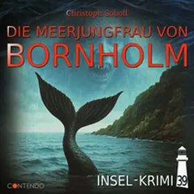 Soboll |  Insel-Krimi 39: Die Meerjungfrau von Bornholm | Sonstiges |  Sack Fachmedien