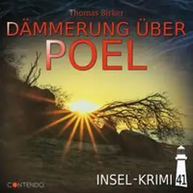 Birker |  Insel-Krimi 41: Dämmerung über Poel | Sonstiges |  Sack Fachmedien