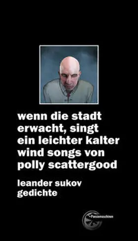 Sukov |  wenn die stadt erwacht, singt ein leichter kalter wind songs von polly scattergood | Buch |  Sack Fachmedien