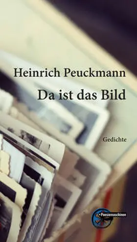 Peuckmann |  Da ist das Bild | Buch |  Sack Fachmedien