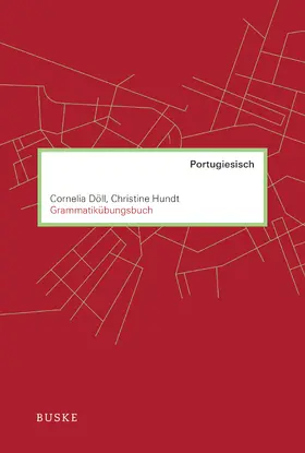 Döll / Hundt |  Grammatikübungsbuch Portugiesisch | Buch |  Sack Fachmedien