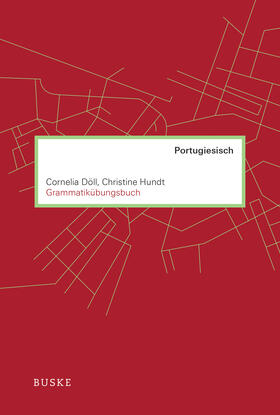 Döll / Hundt | Grammatikübungsbuch Portugiesisch | Buch | 978-3-96769-002-6 | sack.de