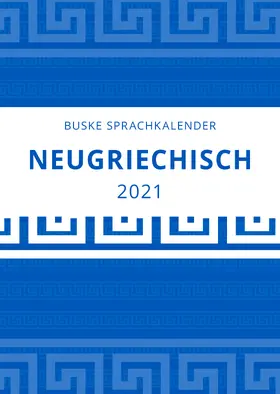 Manola / Anifantis-Scherb | Sprachkalender Neugriechisch 2021 | Sonstiges | 978-3-96769-009-5 | www.sack.de