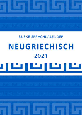 Manola / Anifantis-Scherb | Sprachkalender Neugriechisch 2021 | Sonstiges | 978-3-96769-009-5 | sack.de