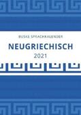 Manola / Anifantis-Scherb |  Sprachkalender Neugriechisch 2021 | Sonstiges |  Sack Fachmedien