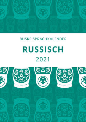 Augustin / Beck-Kolesnikova | Sprachkalender Russisch 2021 | Sonstiges | 978-3-96769-010-1 | sack.de