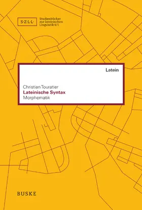 Touratier |  Lateinische Syntax | eBook | Sack Fachmedien