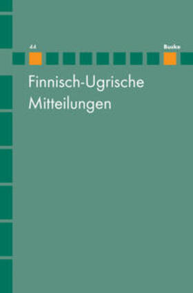 Wagner-Nagy / Hasselblatt |  Finnisch-Ugrische Mitteilungen Band 44 | eBook | Sack Fachmedien