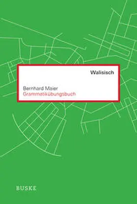 Maier |  Grammatikübungsbuch Walisisch | Buch |  Sack Fachmedien