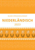 Konrad / Lorch |  Konrad, T: Sprachkalender Niederländisch 2023 | Sonstiges |  Sack Fachmedien