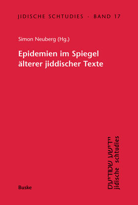 Neuberg | Epidemien im Spiegel älterer jiddischer Texte | Buch | 978-3-96769-238-9 | sack.de