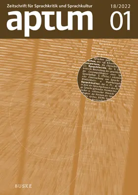 Roth / Wengeler |  Aptum, Zeitschrift für Sprachkritik und Sprachkultur 18. Jahrgang, 2022, Heft 1 | eBook | Sack Fachmedien