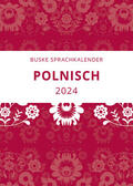 Sadowski |  Sadowski, A: Sprachkalender Polnisch 2024 | Sonstiges |  Sack Fachmedien