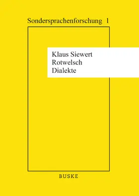 Siewert |  Rotwelsch-Dialekte | Buch |  Sack Fachmedien